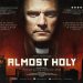 Крокодилья хватка (Almost Holy, 2015)